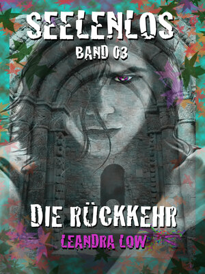 cover image of Seelenlos Band 03